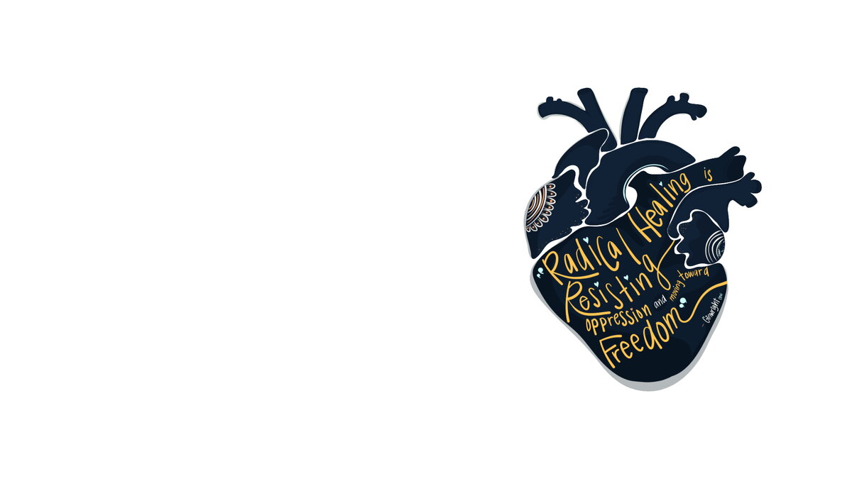 Radical Healing Heart