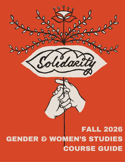 Fall 2026 GWS Course Guide Cover, hands holding flowering umbrella with the word "solidarity," on orange background