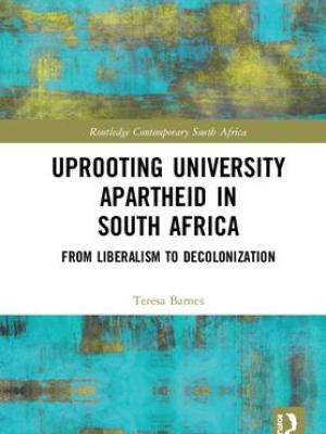 Uprooting University Apartheid